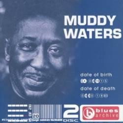 Muddy Waters : Story Of The Blues : Muddy Waters